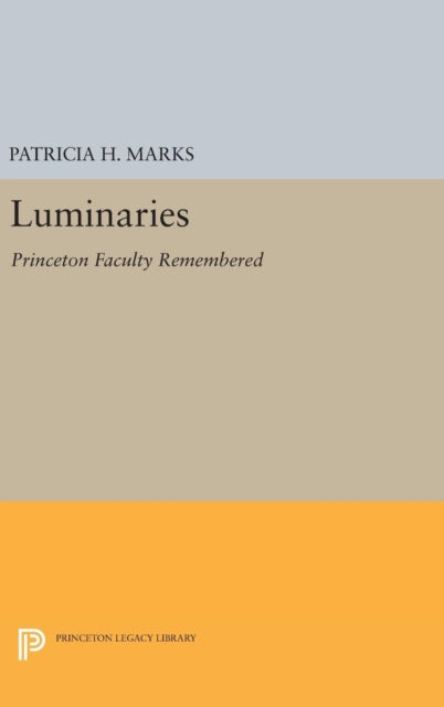 Book cover of: Luminaries. By: Patricia H. Marks