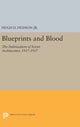 Book cover of: Blueprints and Blood. By: Hudson, Hugh D., Jr.