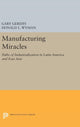 Book cover of: Manufacturing Miracles. By: Gary Gereffi