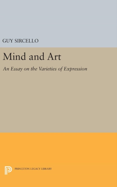 Book cover of: Mind and Art. By: Guy Sircello