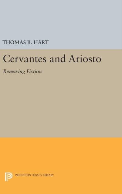 Book cover of: Cervantes and Ariosto. By: Thomas R. Hart