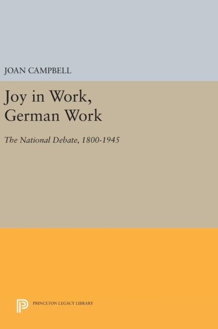 Book cover of: Joy in Work, German Work. By: Joan Campbell