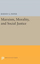 Book cover of: Marxism, Morality, and Social Justice. By: Rodney G. Peffer