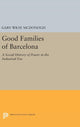Book cover of: Good Families of Barcelona. By: Gary Wray McDonogh