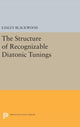 Book cover of: Structure of Recognizable Diatonic Tunings. By: Easley Blackwood