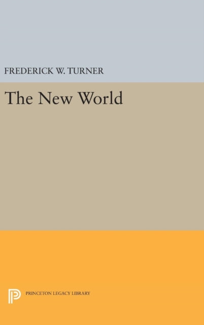 Book cover of: New World. By: Frederick W. Turner