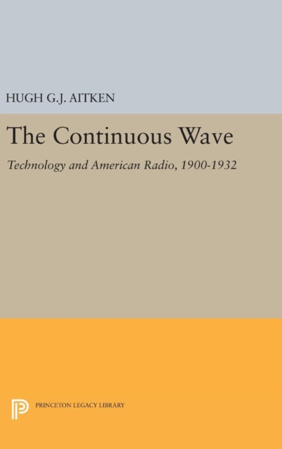 Book cover of: Continuous Wave. By: Hugh G. J. Aitken