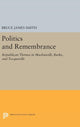 Book cover of: Politics and Remembrance. By: Bruce James Smith