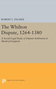 Book cover of: Whilton Dispute, 1264-1380. By: Robert C. Palmer