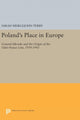 Book cover of: Poland's Place in Europe. By: Sarah Meiklejohn Terry