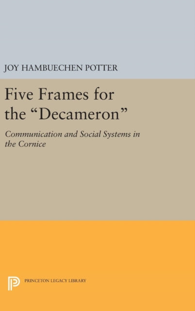 Book cover of: Five Frames for the Decameron. By: Joy Hambuechen Potter