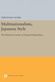 Book cover of: Multinationalism, Japanese Style. By: Terutomo Ozawa