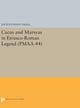 Book cover of: Cacus and Marsyas in Etrusco-Roman Legend. (PMAA-44), Volume 44. By: Jocelyn Penny Small