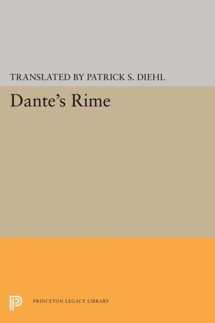 Book cover of: Dante's Rime. By: Dante Alighieri