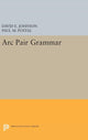 Book cover of: Arc Pair Grammar. By: David E. Johnson