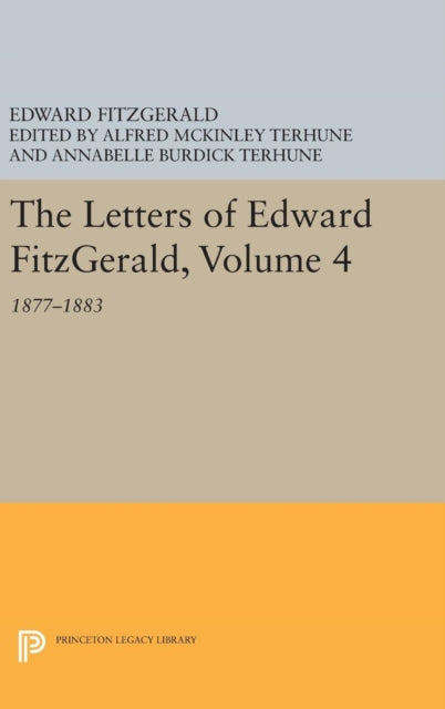 Book cover of: Letters of Edward Fitzgerald, Volume 4. By: Fitzgerald, Edward