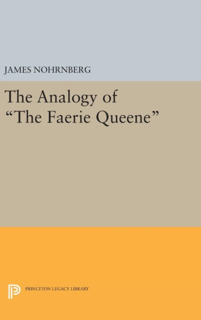 Book cover of: Analogy of The Faerie Queene. By: James Nohrnberg
