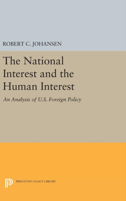 Book cover of: National Interest and the Human Interest. By: Robert C. Johansen