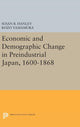 Book cover of: Economic and Demographic Change in Preindustrial Japan, 1600-1868. By: Susan B. Hanley