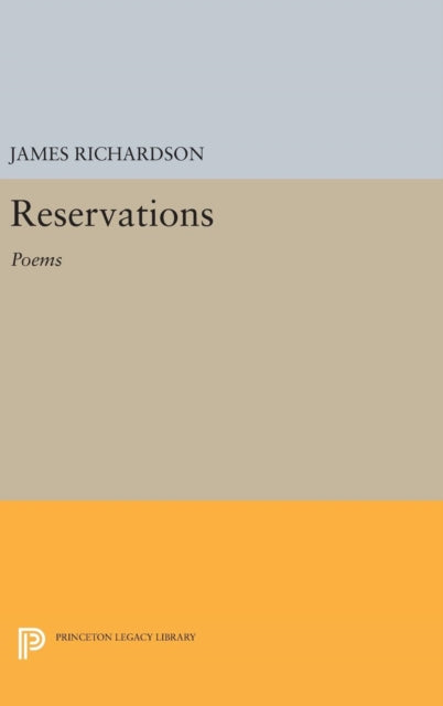 Book cover of: Reservations. By: James Richardson