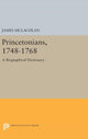 Book cover of: Princetonians, 1748-1768. By: James McLachlan