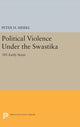 Book cover of: Political Violence Under the Swastika. By: Peter H. Merkl