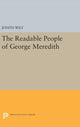 Book cover of: Readable People of George Meredith. By: Judith Wilt