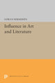Book cover of: Influence in Art and Literature. By: Goran Hermeren