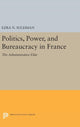 Book cover of: Politics, Power, and Bureaucracy in France. By: Ezra N. Suleiman