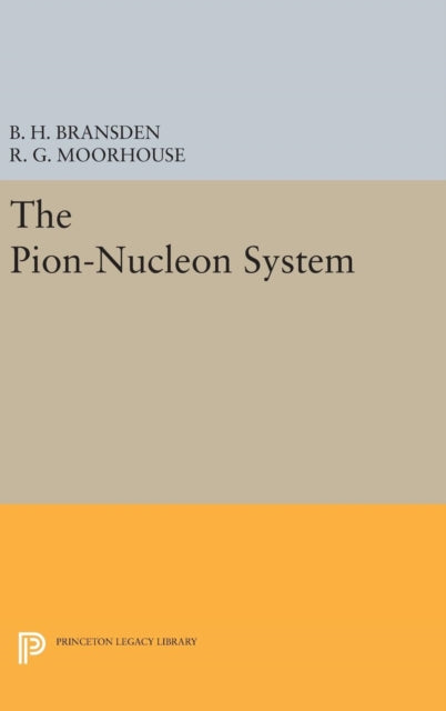 Book cover of: Pion-Nucleon System. By: B. H. Bransden