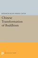 Book cover of: Chinese Transformation of Buddhism. By: Kenneth Kuan Sheng Ch'en