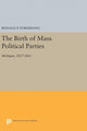 Book cover of: Birth of Mass Political Parties. By: Ronald P. Formisano