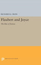 Book cover of: Flaubert and Joyce. By: Richard K. Cross