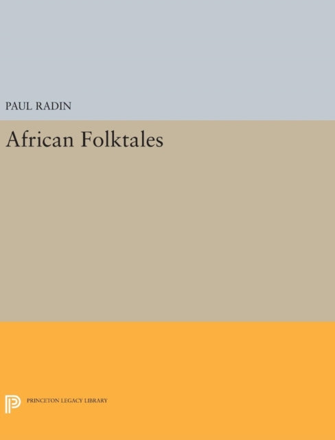 Book cover of: African Folktales. By: Paul Radin