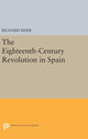 Book cover of: Eighteenth-Century Revolution in Spain. By: Richard Herr