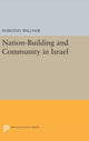 Book cover of: Nation-Building and Community in Israel. By: Dorothy Willner