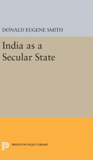 Book cover of: India as a Secular State. By: Donald Eugene Smith