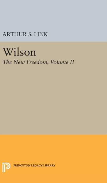Book cover of: Wilson, Volume II. By: Arthur S. Link