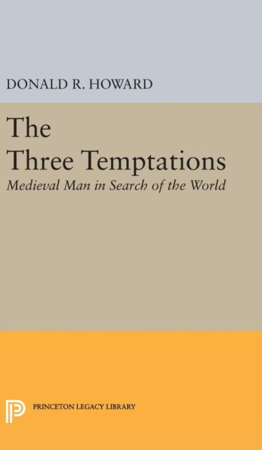 Book cover of: Three Temptations. By: Donald Roy Howard
