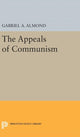 Book cover of: Appeals of Communism. By: Gabriel Almond