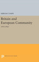 Book cover of: Britain and European Community. By: Miriam Camps