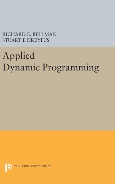 Book cover of: Applied Dynamic Programming. By: Richard E. Bellman
