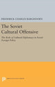 Book cover of: Soviet Cultural Offensive. By: Frederick Charles Barghoorn