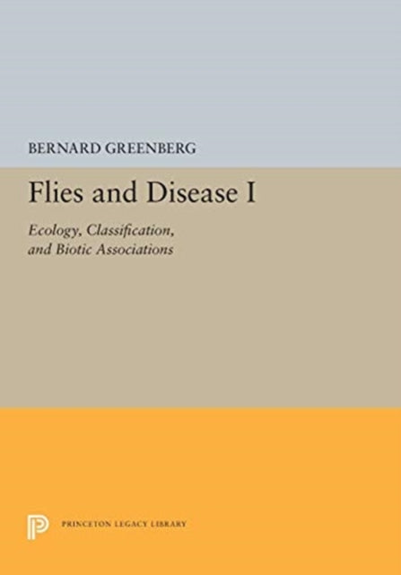 Book cover of: Flies and Disease. By: Bernard Greenberg