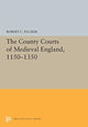 Book cover of: County Courts of Medieval England, 1150-1350. By: Robert C. Palmer