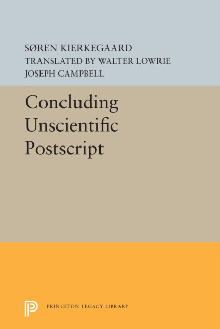 Book cover of: Concluding Unscientific Postscript. By: Søren Kierkegaard