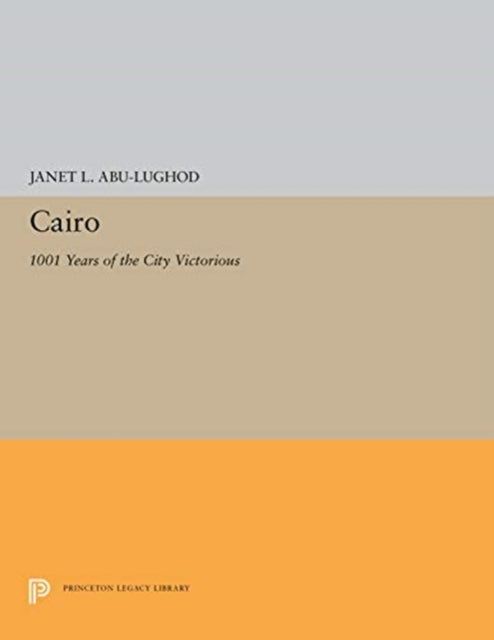 Book cover of: Cairo. By: Janet L. Abu-Lughod