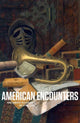 Book cover of: American Encounters. By: Marquand Books