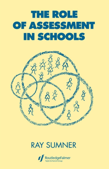 Book cover of: Role of Assessment in Schools