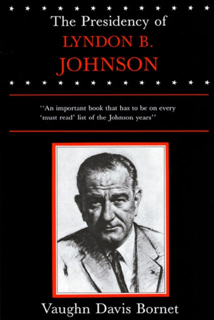 Book cover of: Presidency of Lyndon B. Johnson